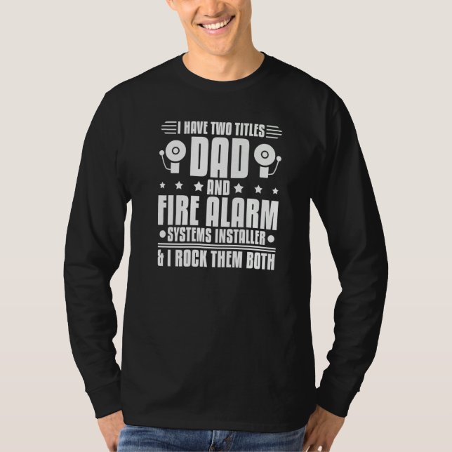 Mens Fire Alarm Installer Systems Technician House T-Shirt (Front)