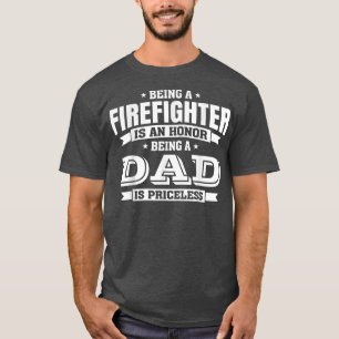 Mens Firefighter s A Perfect Father's Day Gift T-Shirt