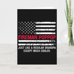 Mens Fireman Pop Pop Usa Flag Proud Firefighter Gr Card
