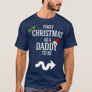 Mens First Christmas Daddy o Be Pregnancy Announce T-Shirt