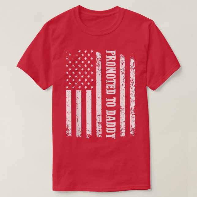 Mens First Time Dad USA Flag  Promoted To Daddy Es T-Shirt (Design Front)