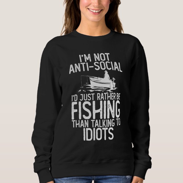 Mens Fisherman - Id Rather Be Fishing Sweatshirt (Front)