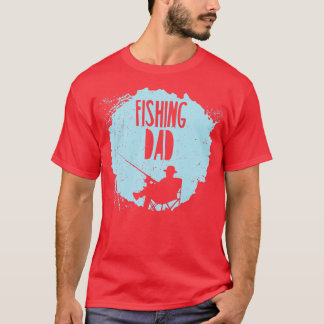 Mens Fishing Dad Fishermen Fathers Day 1 T-Shirt