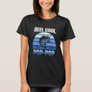 Mens Fishing Pop Pop Reel Cool Dad Father's Day T-Shirt