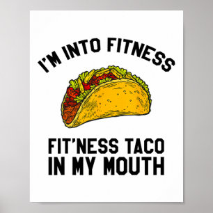 Mens Fitness Taco Funny Mexican Gym For Taco Lover Poster