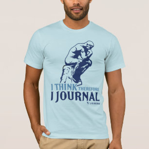 Men's Fitted T (I Think, Therefore I Journal) T-Shirt