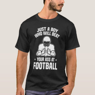 Mens Footballer American Football Just A Boy Who P T-Shirt