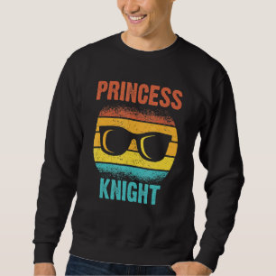 Mens For Fathers Day Princess Knight Of Daughters Sweatshirt