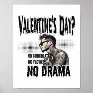 Mens For Tattooed Single Man Inked Man Anti Valent Poster