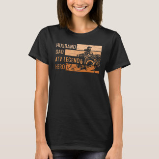 Mens Four Wheeler For Your Atv Husband T-Shirt
