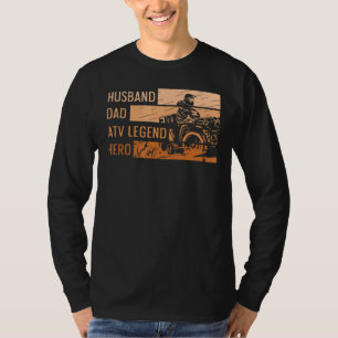 Mens Four Wheeler For Your Atv Husband T-Shirt