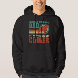 Mens French Bulldog Dad Like A Regular Dad But Coo Hoodie