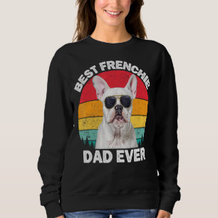 Mens Frenchie Dad  White French Bulldog  For Men D Sweatshirt