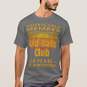 Mens Funny 65Th Birthday Old Balls Club 65 Years o T-Shirt