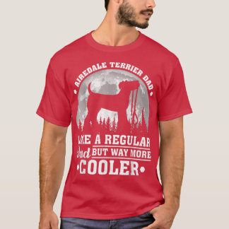 Mens Funny Airedale Terrier Dad Like A Regular Dad T-Shirt