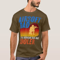 Mens Funny Airsoft Dad Like A Regular Dad But Cool