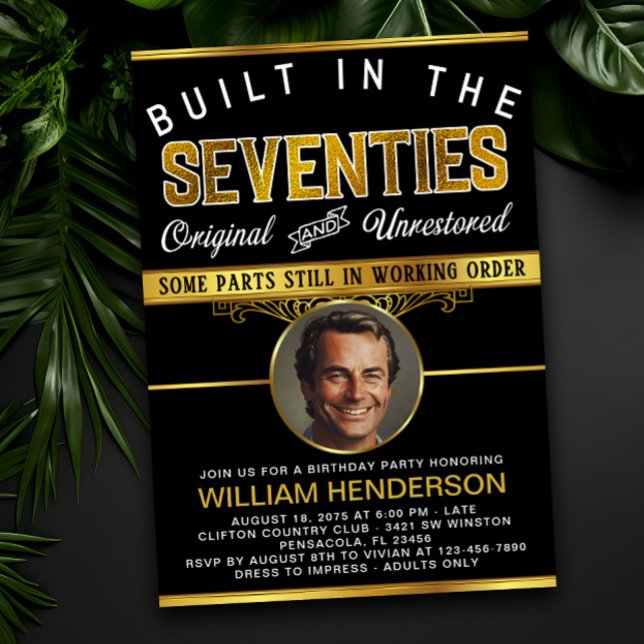 Mens Funny Birthday Built in the 70's Invitation (Creator Uploaded)