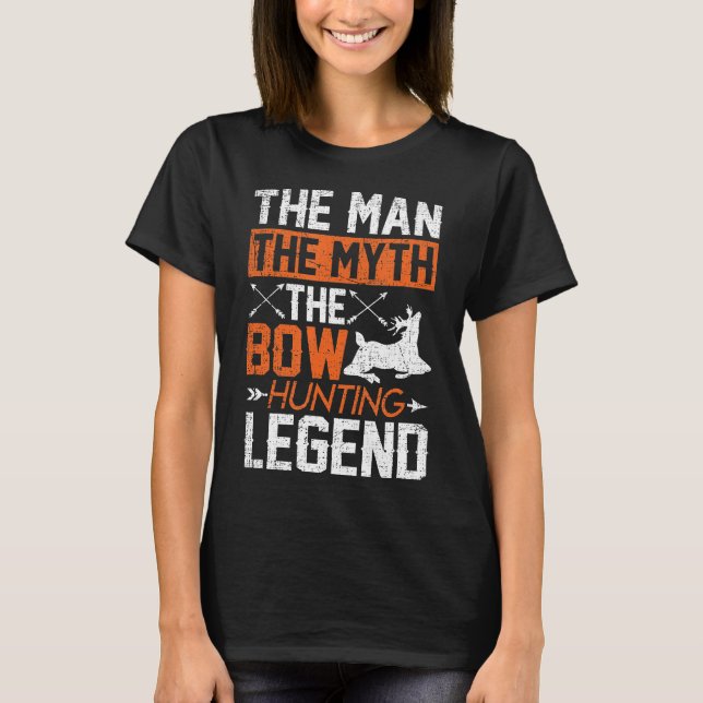 Mens Funny Bow Hunter Man Myth Legend Bow Hunting  T-Shirt (Front)