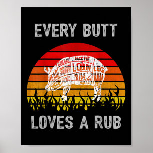 Mens Funny Butt Loves Rub Meat Bbq Smoker Smoking  Poster