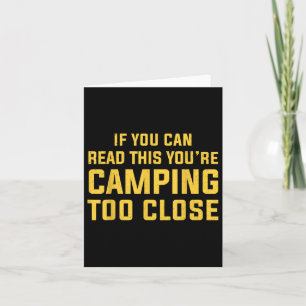 Mens Funny Camping With Sayings Camping Women Funn Card
