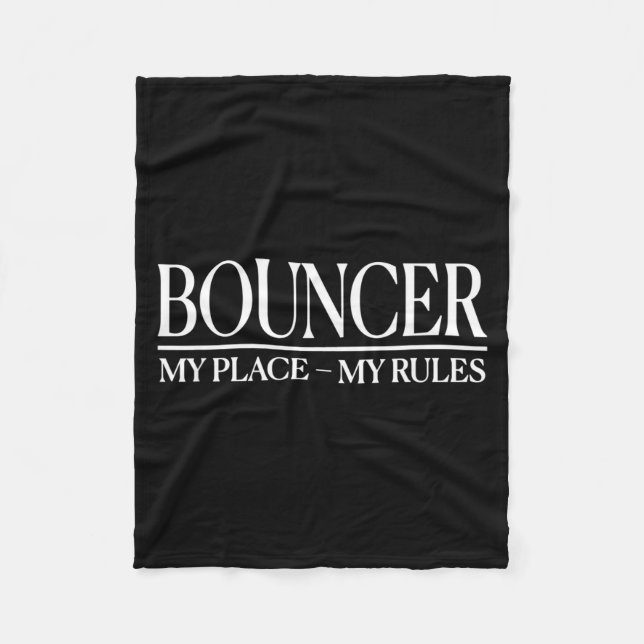 Mens Funny Cky Bouncer Design I Strict Security Gu Fleece Blanket (Front)