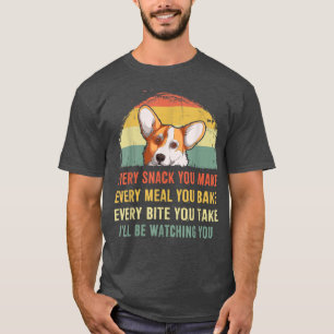 Mens Funny Corgi Retro Every Snack You Make Every T-Shirt