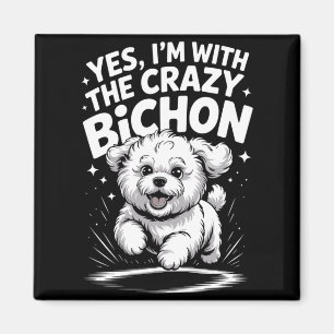 Mens Funny Cute Pet Dog Breed With The Crazy Magnet