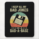 Mens Funny dad Jokes in dad-a-Base Mouse Pad<br><div class="desc">Mens Funny dad Jokes in dad-a-Base</div>