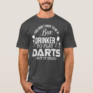 Mens Funny Darts Player Beer Drinker Design T-Shirt