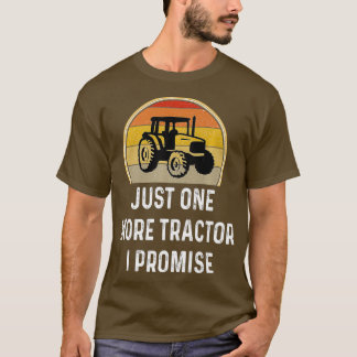 Mens Funny Farming Shirt Farmer Gift Just One