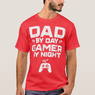 Mens Funny Fathers Day Dad By Day Gamer By Night T-Shirt
