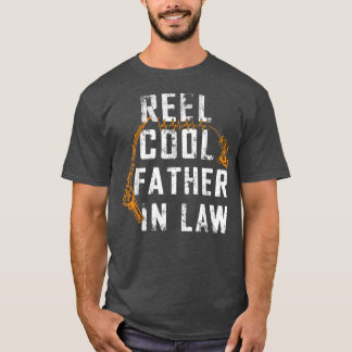 Mens Funny Fathers Day Reel Cool Father In Law Fis T-Shirt