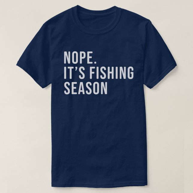 Men's Funny Fishing Season Shirt (Design Front)