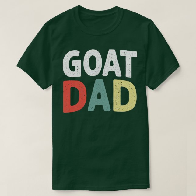 Mens Funny Goat Dad Animal Lover Farmer Fathers  1 T-Shirt (Design Front)