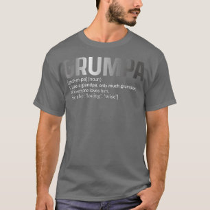 Mens Funny Grumpa Definition Like A Regular Grandp T-Shirt