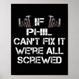 Mens Funny Handyman Quote Personalised Phil Gift Poster