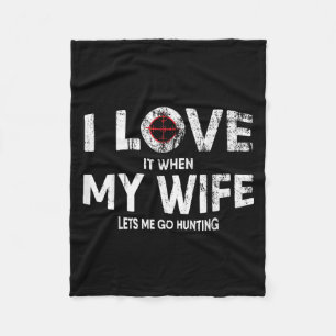 Mens Funny Hunting Quote For Hunters And Dads Fleece Blanket