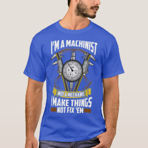 Mens Funny Machinist Operator CNC Machinist Job T-Shirt