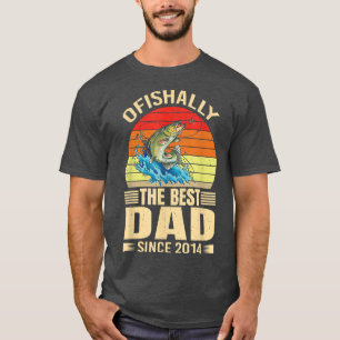 Mens Funny Ofishally The Best Dad Since 2014 Fishe T-Shirt