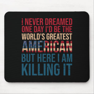Mens Funny Patriotic Phrase Aamerican Flag Citizen Mouse Pad