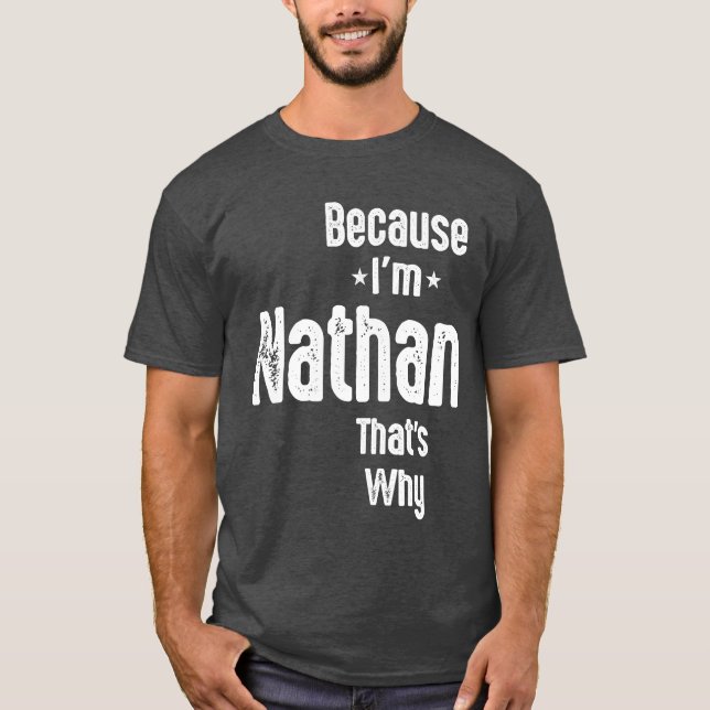 Mens Funny Personalised Name Nathan T-Shirt (Front)