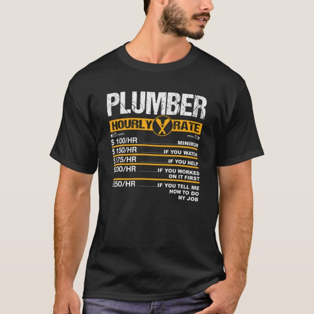 Mens Funny Plumper Hourly Rate Price Chart Pipefit T-Shirt (Front)