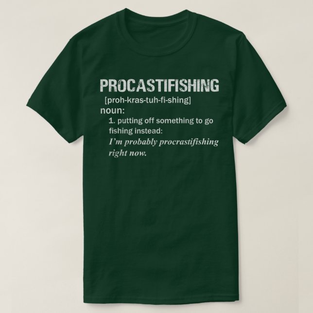 Mens Funny Procrastifishing Definition for Dad Gra T-Shirt (Design Front)