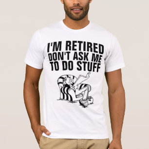 MEN'S FUNNY RETIREMENT RETIRED T-SHIRTS