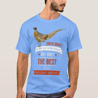 Mens Funny South Dakota Pheasant Hunting Bird Hunt T-Shirt