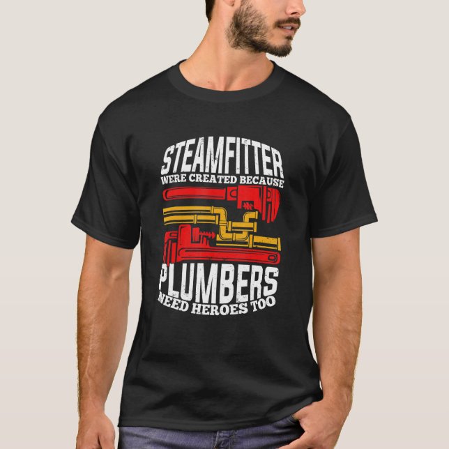 Mens Funny Steamfitter Pipefitter T-Shirt (Front)