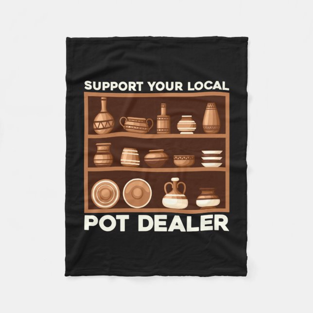 Mens funny support local pot dealer terracotta fleece blanket (Front)