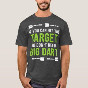 Mens Funny Throwing Darts Gift Dart League Team T-Shirt