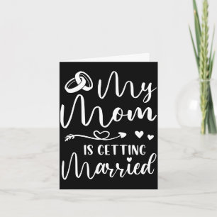 Mens funny wedding joke mum is getting married card