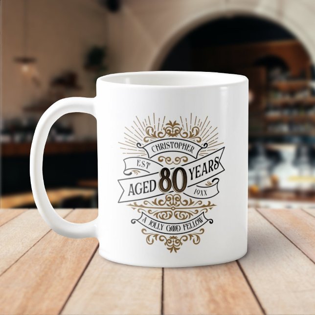 Mens Funny Whiskey 80th Birthday Coffee Mug (Creator Uploaded)